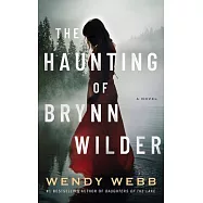 The Haunting of Brynn Wilder