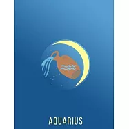 Aquarius journal (Aquarius Zodiac Gifts): I and me are always too deep in a conversation -110 pages 8.5X11 Lined