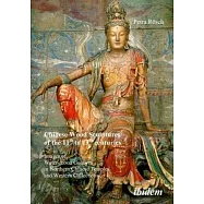 Chinese Wood Sculptures of the 11th to 13th Centuries: Images of Water-Moon Guanyin in Northern Chinese Temples and