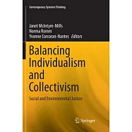 Balancing Individualism and Collectivism: Social and Environmental Justice