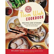 The Nom Wah Cookbook