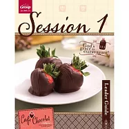Café Chocolat Session 1 Leader Guide