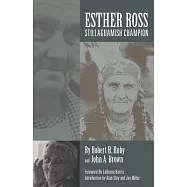 Esther Ross, Stillaguamish Champion