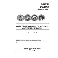 Army Techniques Publication ATP 4-02.84 MCRP 3-40A.3 NTRP 4-02.23 AFMAN 44-156_IP Multi-Service Tactics, Techniques