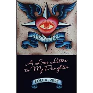 Surrender: A Love Letter to My Daughter