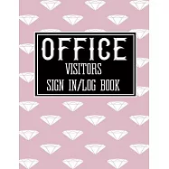 Office Visitors Sign in Log Book: Logbook for Front Desk Security, Business, Doctors, Schools, hospitals & offices