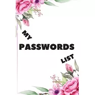 My Passwords List: Password Keeper Best gift to parents or grandparents: sweet endearing soul Password Book 6"x9
