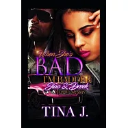 When She’’s Bad, I’’m Badder: Jiao & Dreek: A Crazy Love Story