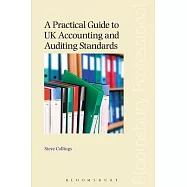 A Practical Guide to UK Accounting and Auditing Standards
