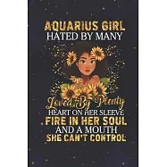 Aquarius: 150 Pages - Large (6 x 9 inches) Aquarius Girl Hated By Many Loved By Plenty Zodiac Notebook Gifts