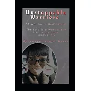 Unstoppable Warriors: Contenders To The Fight