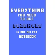 2020 Everything You Need to Ace Sciences in One Big Fat Notebook: : Lined notebook