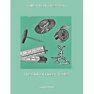 The Club of Queer Trades: Large Print