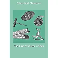 The Club of Queer Trades