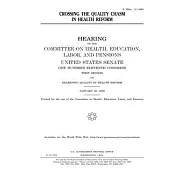 Crossing the quality chasm in health reform