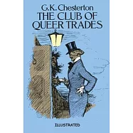 The Club of Queer Trades Illustrated
