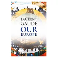 Our Europe: Banquet of Nations