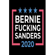 Bernie Fucking Sanders 2020: Weekly School Planner - 6"x9" - 120 pages - Sections to record Notes, Homework, to-do list