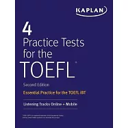 4 Practice Tests for the TOEFL