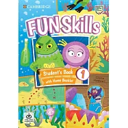Fun Skills Level 1 Student&rsquo;s Book with Home Booklet and Downloadable Audio