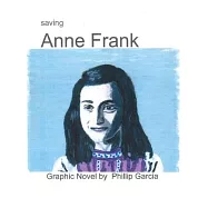 Saving Anne Frank