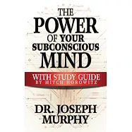 The Power of Your Subconscious Mind with Study Guide