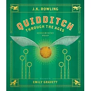 Quidditch Through the Ages: The Illustrated Edition