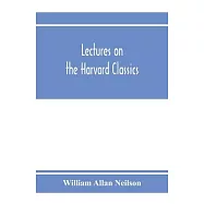 Lectures on the Harvard classics
