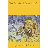 The Wonderful Wizard of Oz