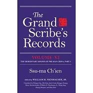 The Grand Scribe’s Records, Volume V.1: The Hereditary Houses of Pre-Han China, Part I