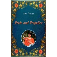 Pride and Prejudice: Unabridged - original text of the third edition (1817) - with numerous illustrations by Hugh