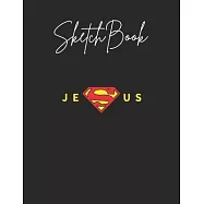 SketchBook: Super Jesus Christ Homeboy Superstar Jesus Is My Superhero Theme Marble Size Blank Sketch Book Journal