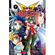 Yu-Gi-Oh! Arc-V, Vol. 7