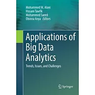Applications of Big Data Analytics: Trends, Issues, and Challenges