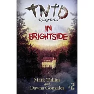 Try Not to Die: In Brightside: An Interactive Adventure