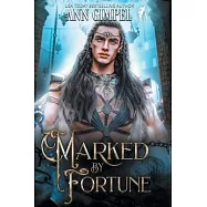 Marked by Fortune: Dystopian Urban Fantasy