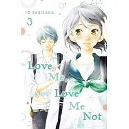 Love Me, Love Me Not, Vol. 3