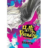 Hell’s Paradise: Jigokuraku, Vol. 1