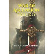 War of Ascension Trilogy: This is the compilation of the 3-book fantasy novel series. It contains Book I: The Prophecy