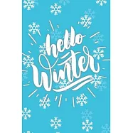 Hello Water January: Monthly & Seasonal Journal Notebook Diary. Neutral design for women and men.