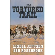 The Tortured Trail: a Jack Ballard Novel