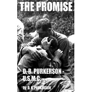 The Promise: D. B. Purkerson - U.S.M.C.