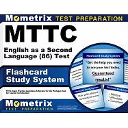 Mttc English as a Second Language (86) Test Flashcard Study System: Mttc Exam Practice Questions & Review for the
