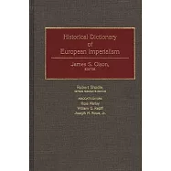 Historical Dictionary of European Imperialism