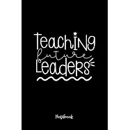 Teaching Future Leaders Journal Black Cover: Teaching Assistant Notebook,6x9 DOT GRID Paper 120 Pages, Teacher Gifts