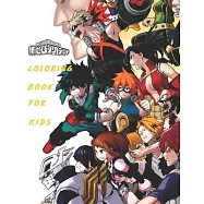 Boku No Hero Academia Coloring Book For Kids: Anime Manga My hero academia activity book for kids and teens