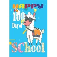 Happy 100th Day of School: Teacher Colorful 100th Day best teacher notebook is an authentic outfit journal for students