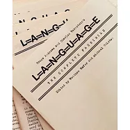 Bruce Andrews and Charles Bernstein’s L=a=n=g=u=a=g=e: The Complete Facsimile