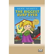The Biggest Burp Ever: Funny Poems for Kids (Dyslexic Edition)