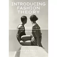 Introducing Fashion Theory: From Androgyny to Zeitgeist